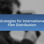Strategies for International Film Distribution